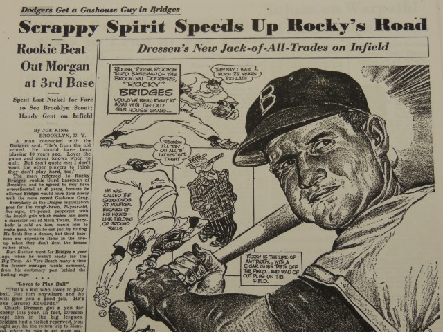 Brooklyn Dodger rookie in 1953. "He was called the groundhog at Montreal because of his hound-like fielding of ground balls."